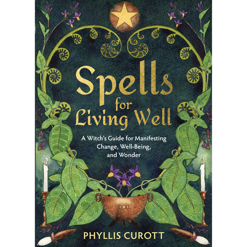 Spells For Living Well