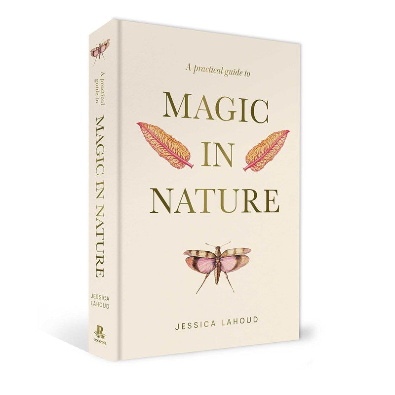 A Practical Guide to Magic in Nature